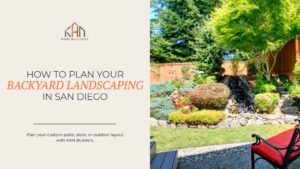How to Plan Your Backyard Landscaping in San Diego